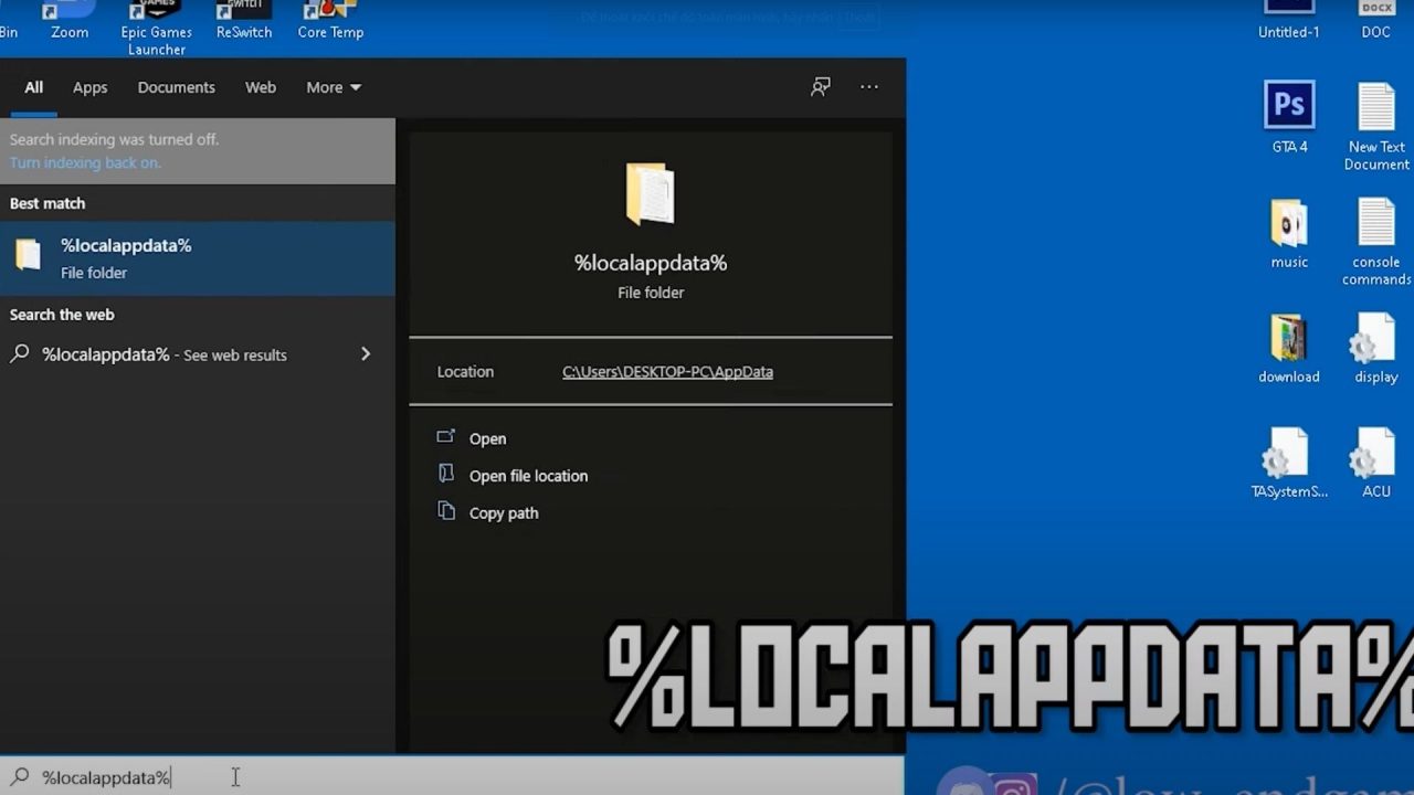 Bật Windows - Gõ %localappdata%