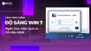 Cách Tăng Chỉnh Độ Sáng Màn Hình Win 7 Nhanh Gọn, Hiệu Quả