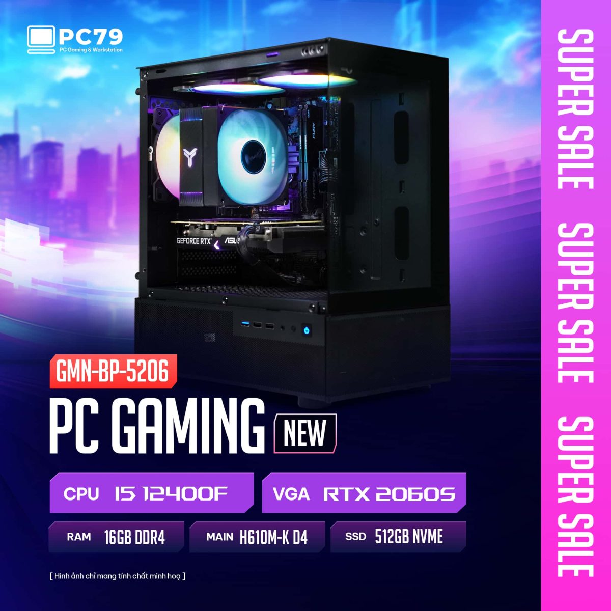 PC SIÊU SALE GIÁ TỐT GMN-BP-5206
