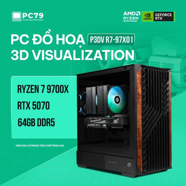 PC ĐỒ HOẠ 3D VISUALIZATION P3DV R7-97X01