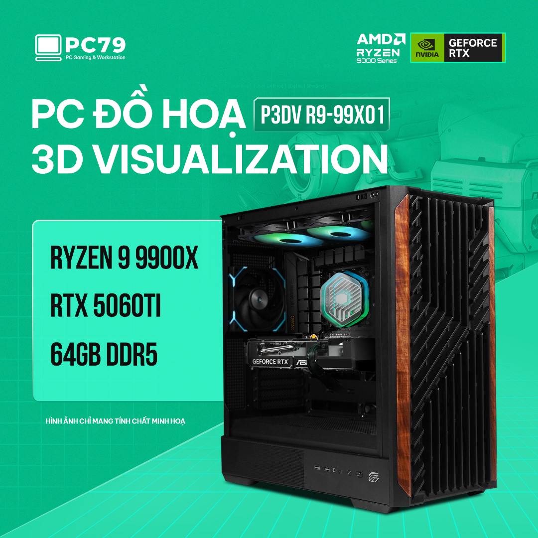 PC ĐỒ HOẠ 3D VISUALIZATION P3DV R9-99X01