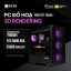 PC ĐỒ HOẠ NEW 3D RENDERING PREN RTP-7WX04