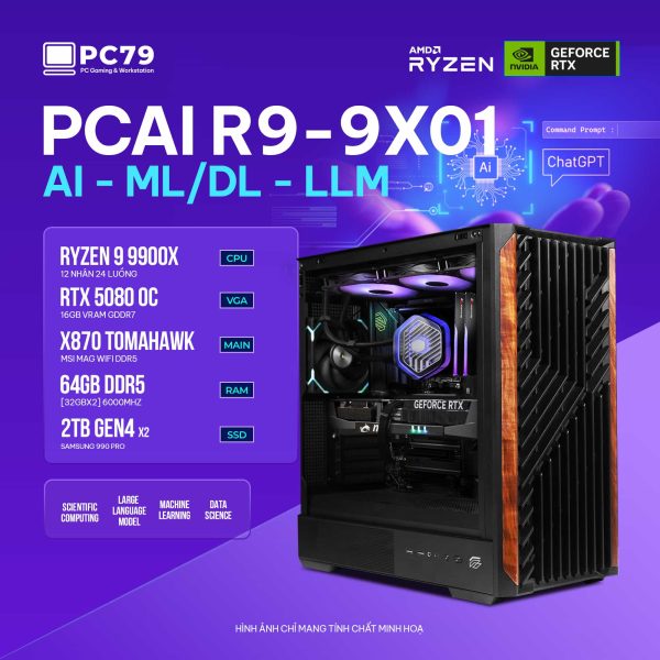 PC ĐỒ HOẠ NEW AI MACHINE LEARNING PCAI R9-9X01
