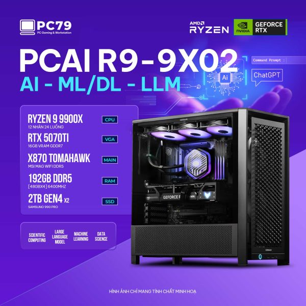 PC ĐỒ HOẠ NEW AI MACHINE LEARNING PCAI R9-9X02