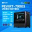 PC ĐỒ HOẠ NEW VIDEO EDITING PEVI RT-79X03