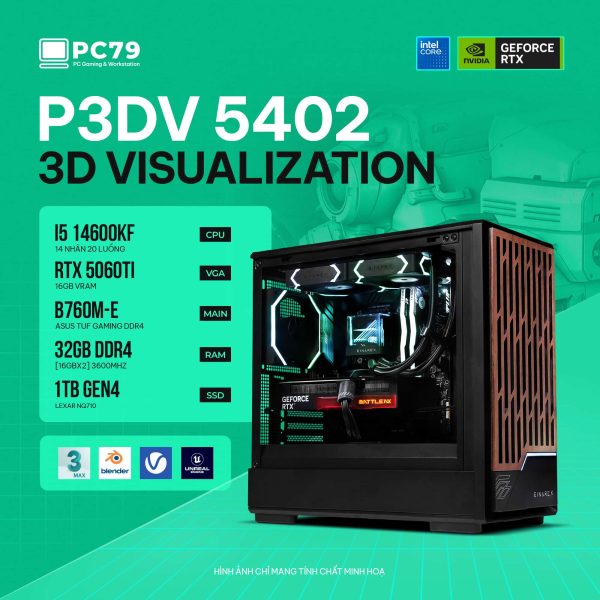 PC ĐỒ HOẠ NEW 3D VISUALIZATION P3DV 5402