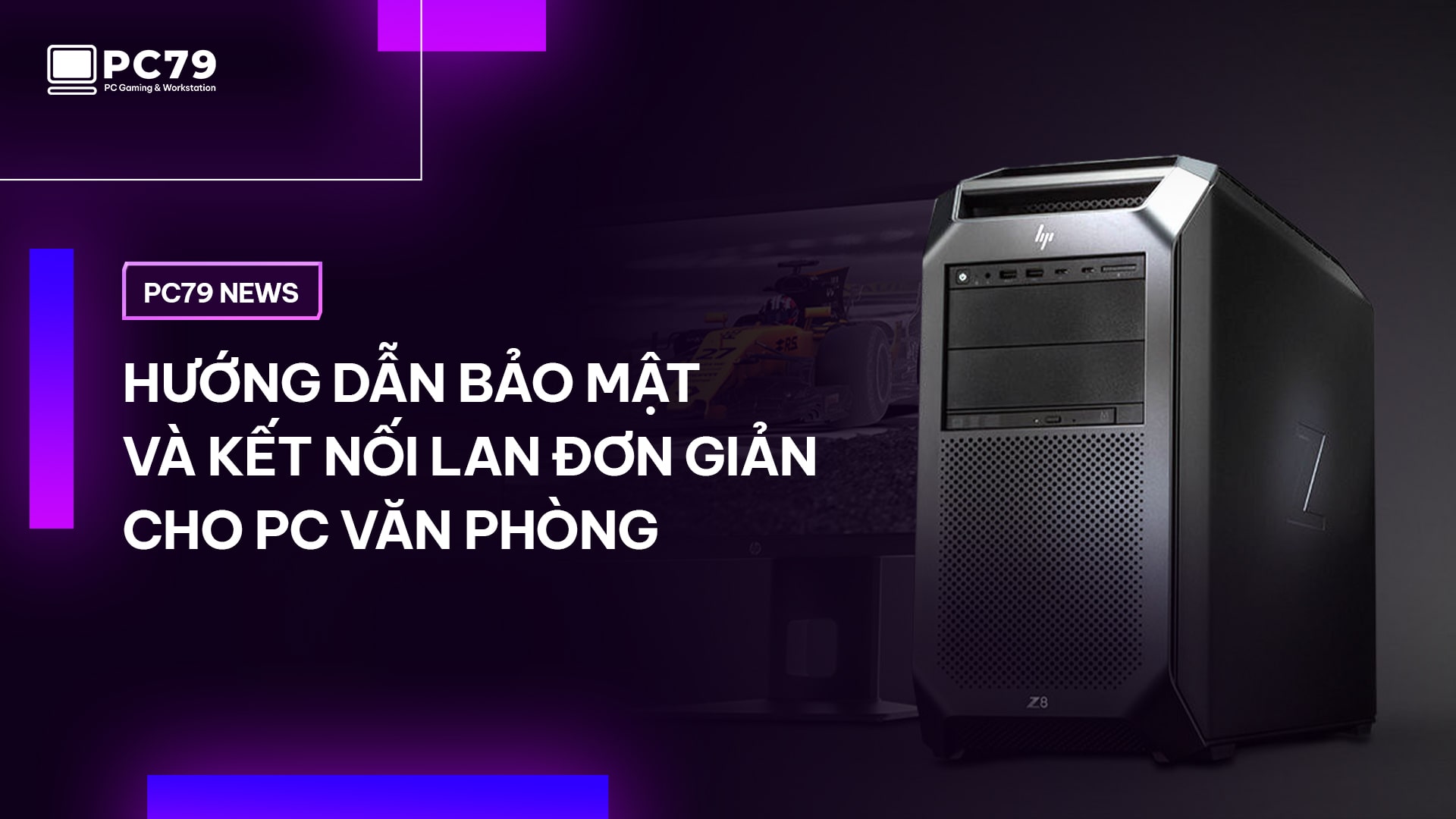 Hướng dẫn bảo mật và kết nối LAN đơn giản cho PC văn phòng